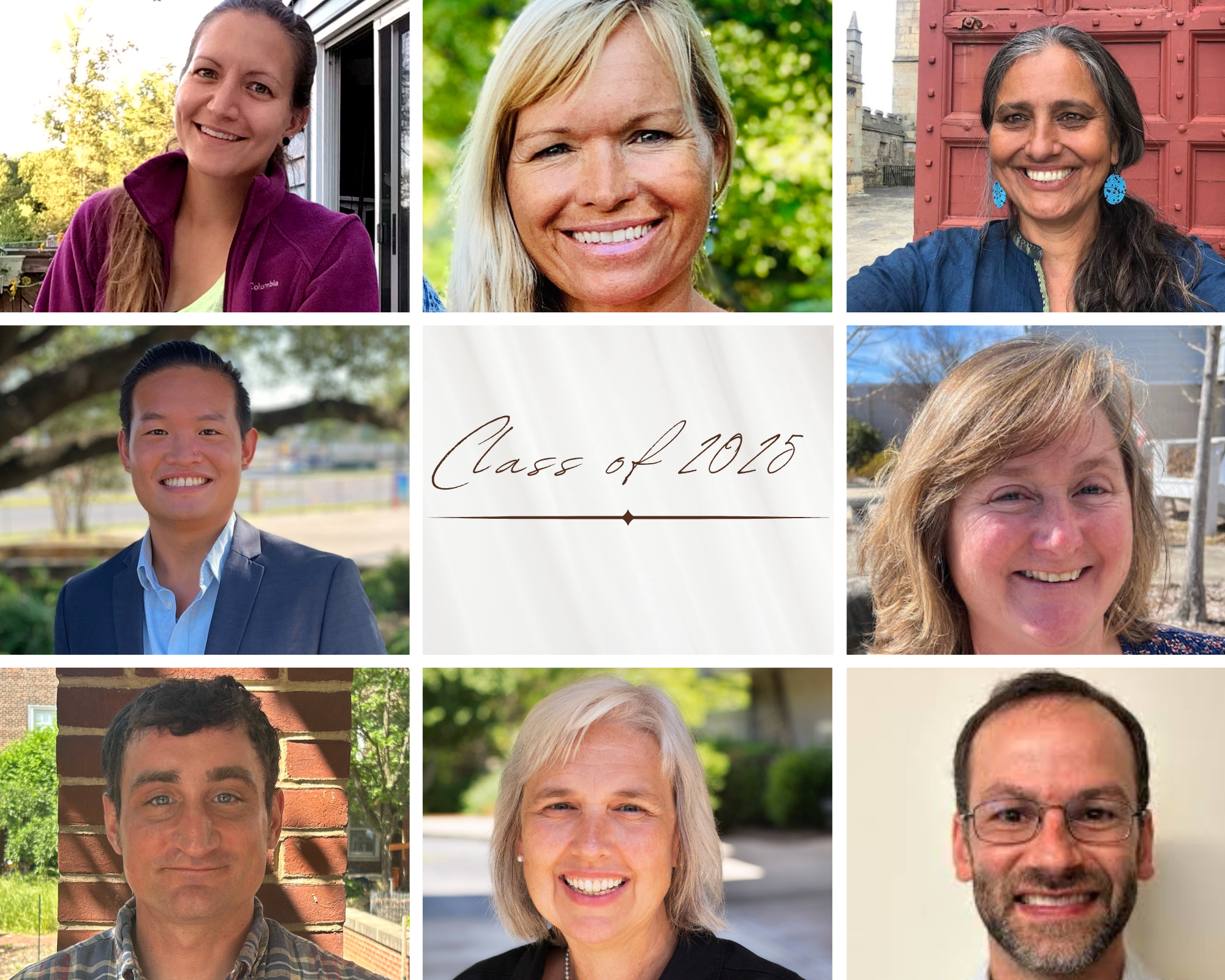 A collage of eight smiling adults, four women and four men, around a central square that reads “Class of 2025” in script. Each person is pictured outdoors or against buildings, with natural backgrounds.