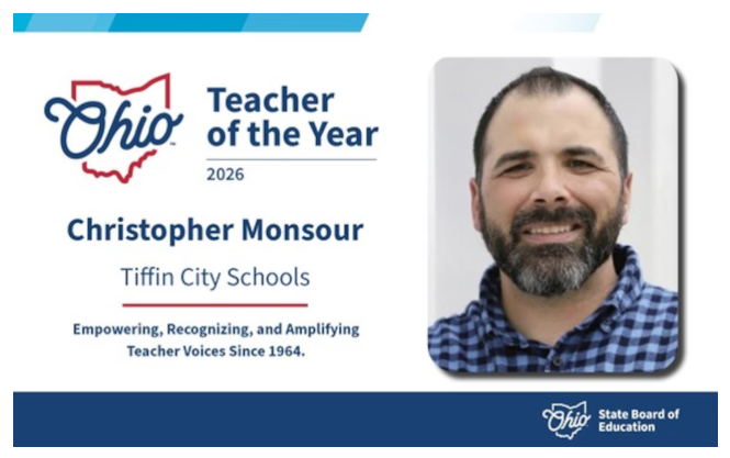 A graphic celebrating 2026 Ohio Teacher of the Year Chris Monsour from Tiffin City Schools, featuring his smiling portrait alongside the Ohio State Board of Education logo.