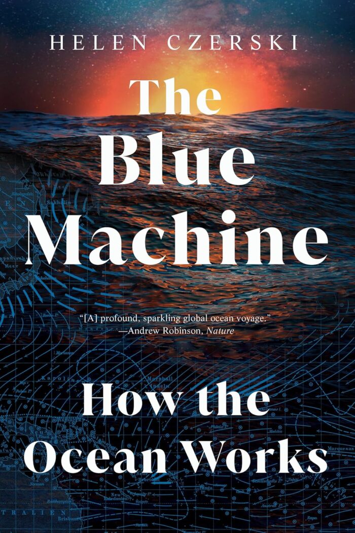 Book cover for "The Blue Machine: How the Ocean Works" by Helen Czerski, perfect for Alumni Book Clubs, featuring ocean waves under a vibrant sky with scientific diagram lines and white text overlaid.