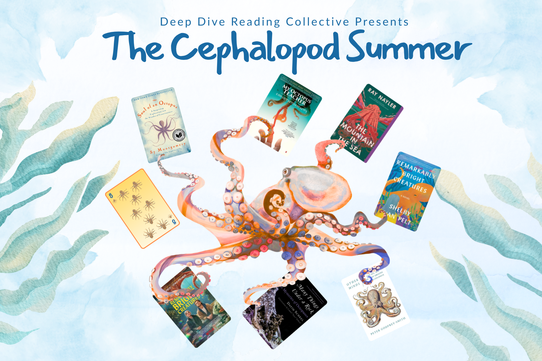 The Cephalopod Summer - Deep Dive Reading Collective